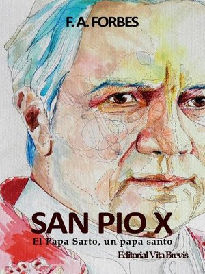 cover image of San Pío X. El Papa Sarto, un papa santo